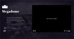 Desktop Screenshot of megadome.org